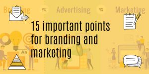 important points of branding and marketing
